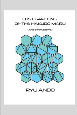 Lost Gardens of the Hakudo Maru by Ando, Ryu