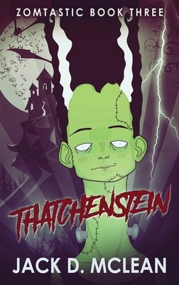 Thatchenstein by McLean, Jack D.