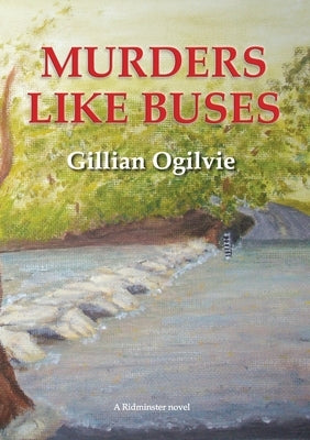Murders Like Buses by Ogilvie, Gillian
