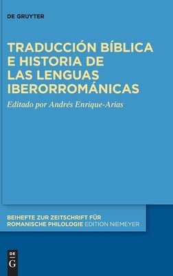Traducción bíblica e historia de las lenguas iberorrománicas by No Contributor