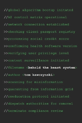 Behold the Beast System by Kawczynski, Tom