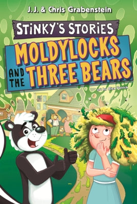 Moldylocks and the Three Bears by Grabenstein, Chris