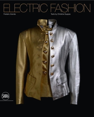 Electric Fashion by Aranda, Frederic