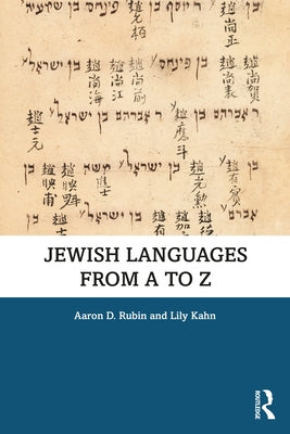 Jewish Languages from A to Z by Rubin, Aaron D.