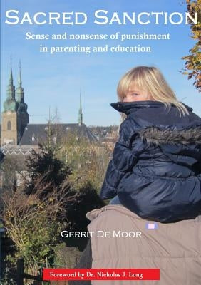 Sacred Sanction by De Moor, Gerrit