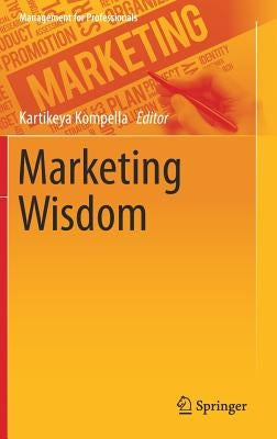 Marketing Wisdom by Kompella, Kartikeya