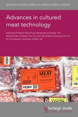 Advances in Cultured Meat Technology by Post, Mark
