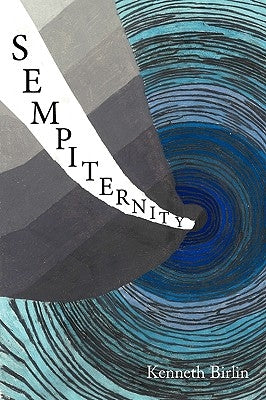 Sempiternity by Birlin, Kenneth