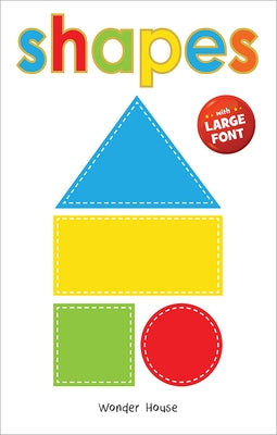 Shapes - Early Learning Board Book with Large Font: Big Board Books Series by Wonder House Books