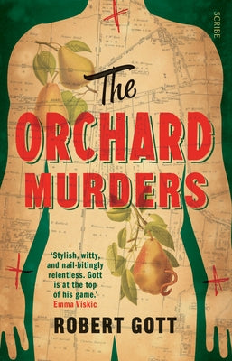 The Orchard Murders by Gott, Robert