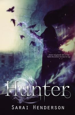 Hunter by Henderson, Sarai