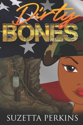 Dirty Bones by Perkins, Suzetta
