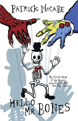 Hello and Goodbye: Hello MR Bones / Goodbye MR Rat by McCabe, Patrick