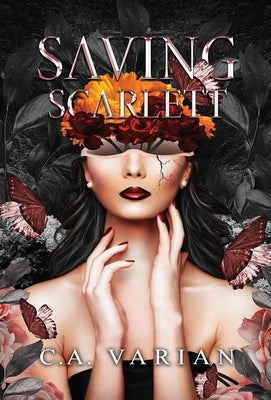 Saving Scarlett by Varian, C. A.