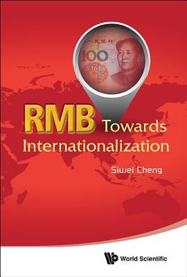Rmb: Towards Internationalization by Cheng, Siwei