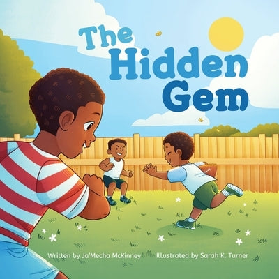 The Hidden Gem by McKinney, Ja'mecha