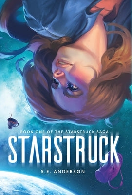 Starstruck by Anderson, S. E.