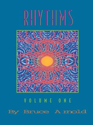 Rhythms Volume One by Arnold, Bruce