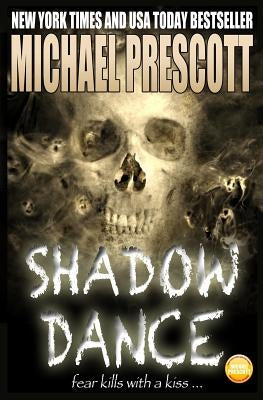 Shadow Dance by Prescott, Michael