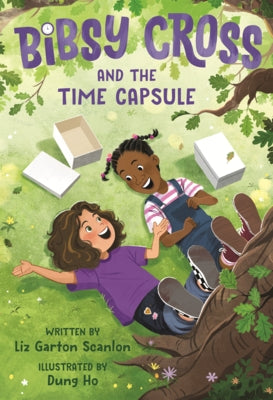 Bibsy Cross and the Time Capsule by Scanlon, Liz Garton