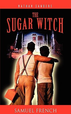 The Sugar Witch by Sanders, Nathan