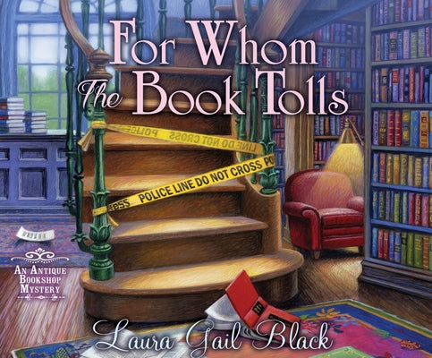 For Whom the Book Tolls by Black, Laura Gail