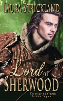 Lord of Sherwood by Strickland, Laura