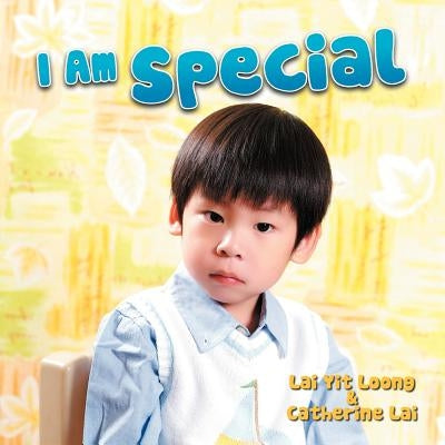 I Am Special by Loong, Lai Yit
