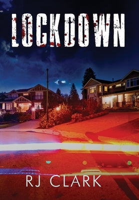 Lockdown (Staycation Series #2) by Clark, Rj
