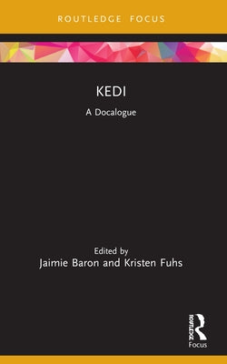 Kedi: A Docalogue by Baron, Jaimie