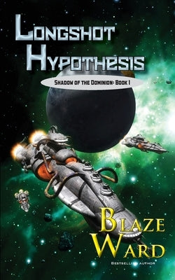 Longshot Hypothesis by Ward, Blaze