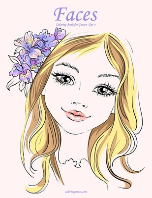 Faces Coloring Book for Grown-Ups 4 by Snels, Nick