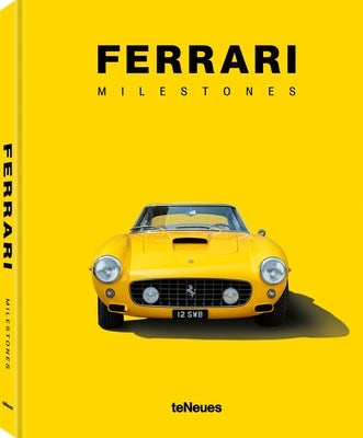 Ferrari Milestones by Teneues