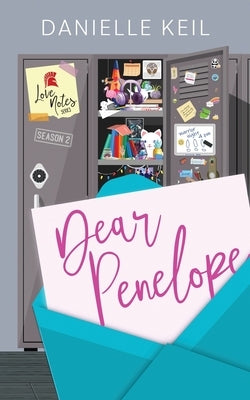 Dear Penelope by Keil, Danielle