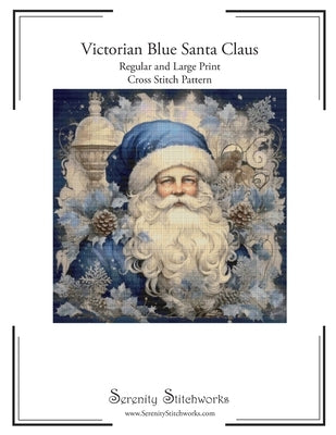 Victorian Blue Santa Claus Cross Stitch Pattern: Regular and Large Print Chart by Wolf, Carmen