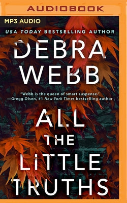 All the Little Truths by Webb, Debra