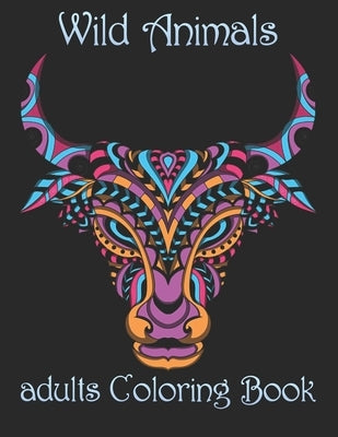 Wild Animals: adults Coloring Book by Noto, Yo