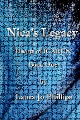Nica's Legacy by Phillips, Laura Jo