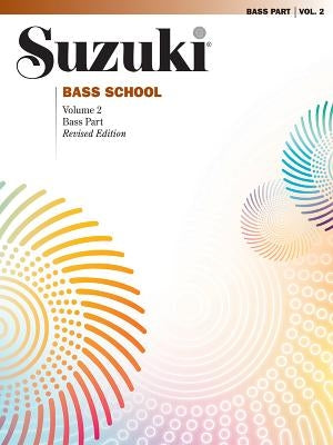 Suzuki Bass School, Vol 2: Bass Part by Alfred Music