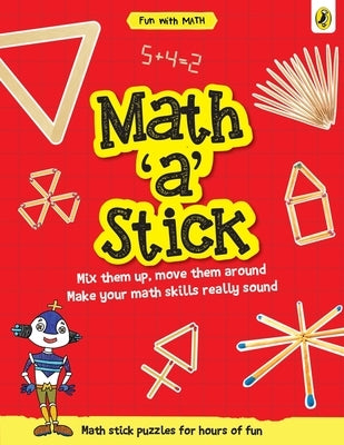 Math-A-Stick (Fun with Maths) by Mehta, Sonia