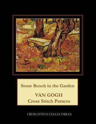 Stone Bench in the Garden: Van Gogh Cross Stitch Pattern by George, Kathleen