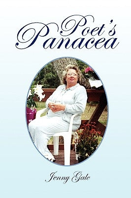 Poet's Panacea by Gale, Jenny