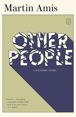 Other People: A Mystery Story by Amis, Martin