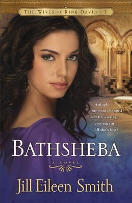 Bathsheba by Smith, Jill Eileen