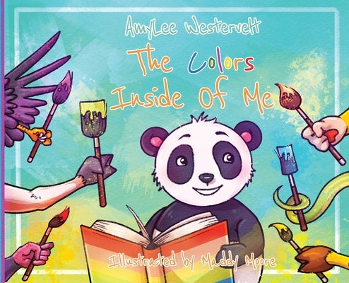 The Colors Inside Of Me by Westervelt, Amy Lee
