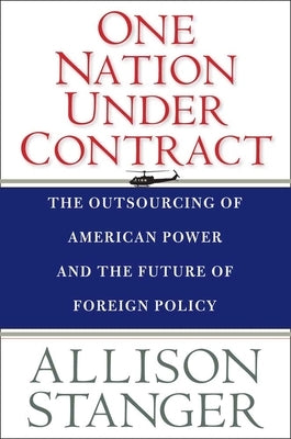 One Nation Under Contract by Stanger, Allison