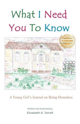 What I Need You to Know by Terrell, Elizabeth A.