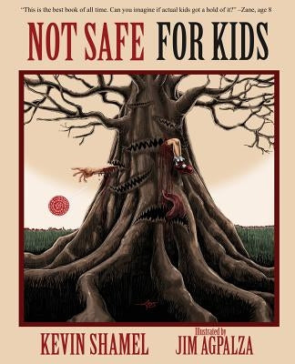 Not Safe For Kids by Shamel, Kevin