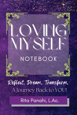 Loving Myself Notebook (Color) by Panahi, Rita