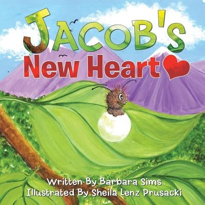 Jacob's New Heart by Sims, Barbara